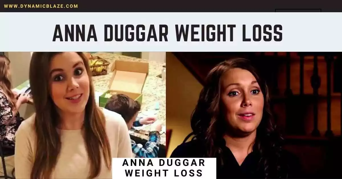 All About Anna Duggar Weight Loss Journey