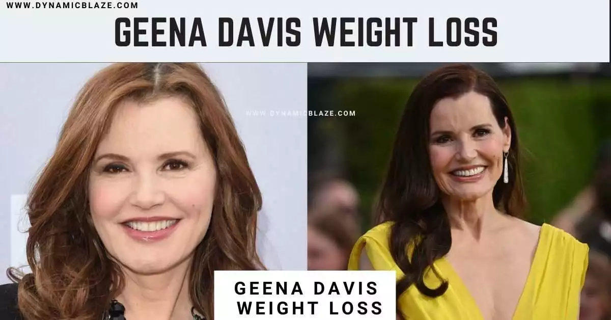 Geena Davis Weight Loss [2023]:diet workout and height